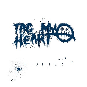 Tag My Heart - Fighter (Single) (2023)