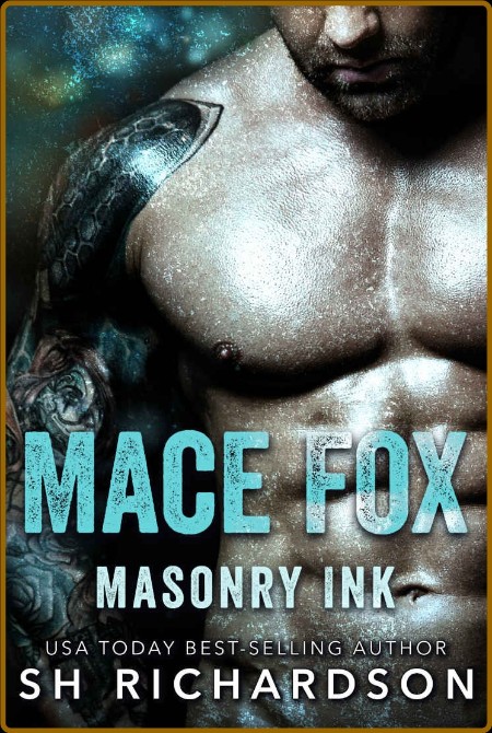 Mace Fox  Masonry Ink - SH Richardson  E360d2fbc3e106325c56ec9024f07a5e