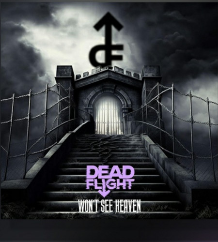 DeadFlight - Won't See Heaven (Single) (2023)