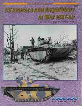 US Amtracs and Amphibians at War 1941-45