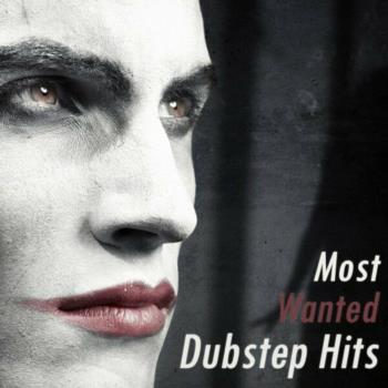 VA - Most Wanted Dubstep Hits (2023) MP3