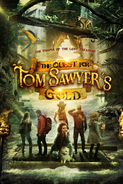 The Quest For Tom Sawyers Gold (2023) 720p AMZN WEBRip x264-GalaxyRG