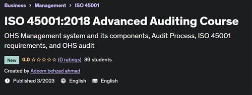 ISO 45001:2018 Advanced Auditing Course