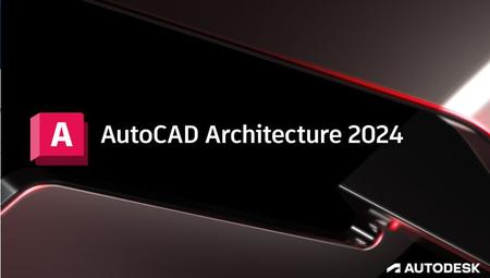 Autodesk AutoCAD Architecture 2024 Win x64