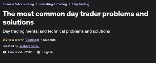 The most common day trader problems and solutions –  Free Download