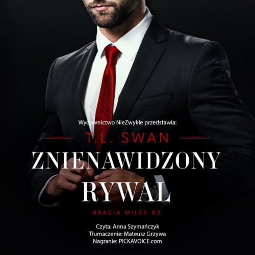 T.L. Swan - Znienawidzony rywal