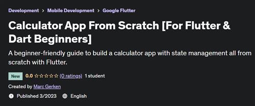 Calculator App From Scratch [For Flutter & Dart Beginners]