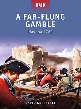 A Far-Flung Gamble: Havana 1762