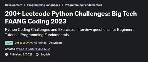 200+ Leetcode Python Challenges Big Tech FAANG Coding 2023
