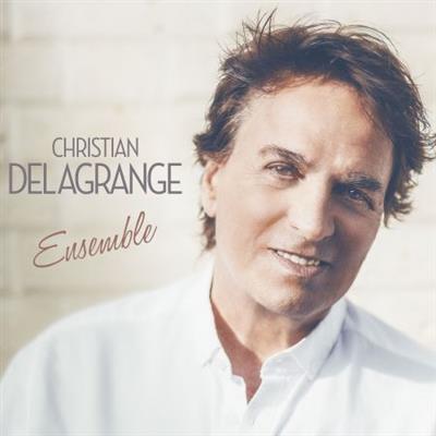 Christian Delagrange - Ensemble (2023) [Official Digital  Download]