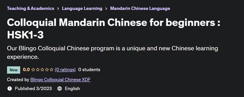 Colloquial Mandarin Chinese for beginners - HSK1-3