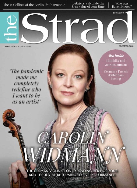 The Strad - Issue 1596 - April 2023