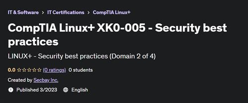 CompTIA Linux+ XK0-005 - Security best practices