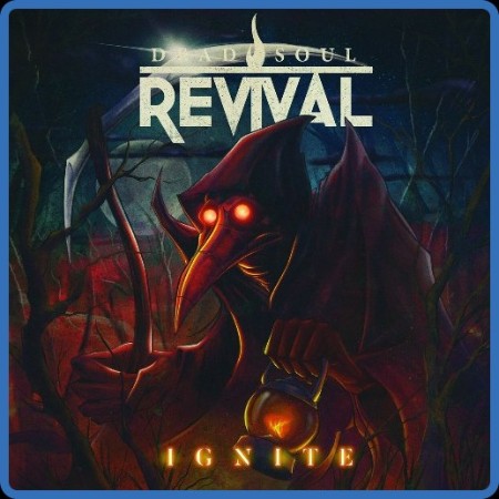 Dead Soul Revival - 2023 - Ignite