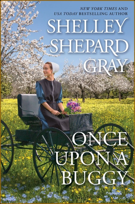 Once Upon a Buggy - Shelley Shepard GRay