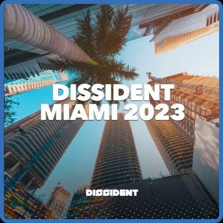 VA - Dissident Miami (2023)