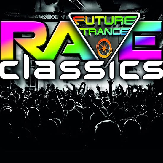 VA - Future Trance - Rave Classics