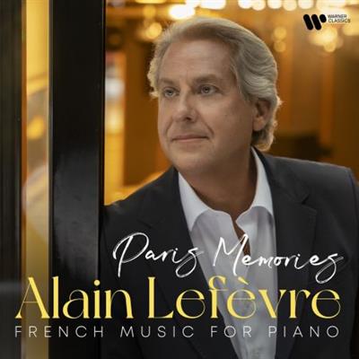 Alain Lefèvre - Paris Memories (2023)  [CD-Rip]