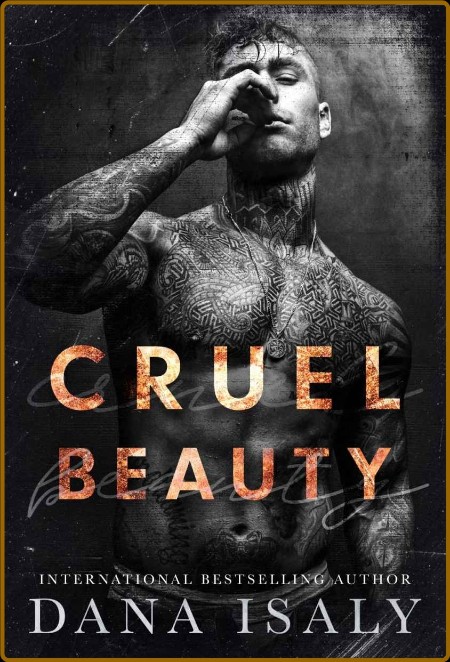 Cruel Beauty  An Age Gap Romanc - Dana Isaly  C5850a1515a9faaeafdace487affd695