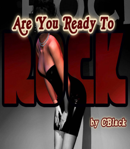 CBLACK - ARE YOU READY TO ROCK