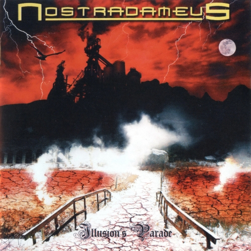 Nostradameus - Illusion's Parade 2009