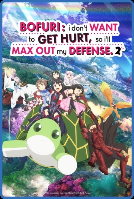 BOFURI I Dont Want To Get Hurt so Ill Max Out My Defense S02E10 1080p WEB H264-SENPAI