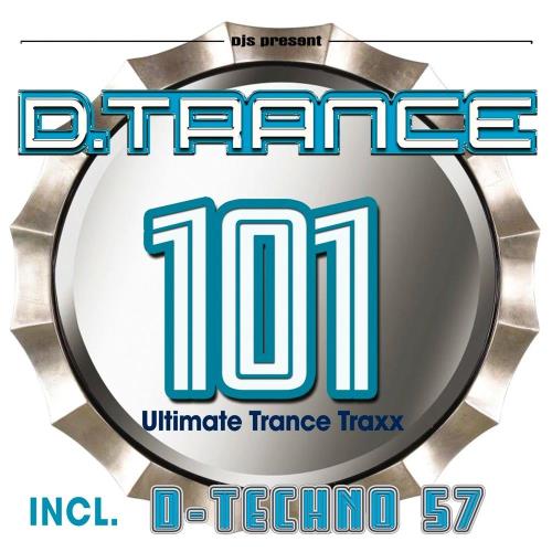 D.Trance 101 [Incl D.Techno 57] (2023)