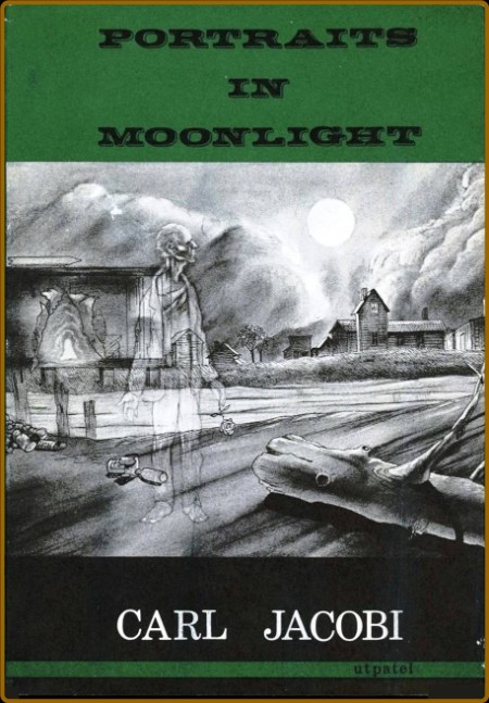 Portraits in Moonlight (1964) by Carl Jacobi  F19237d6d0c909897ae0c36ce367b80e