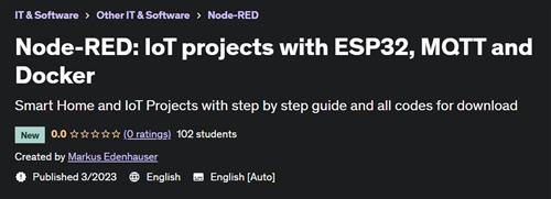 Node-RED - IoT projects with ESP32, MQTT and Docker