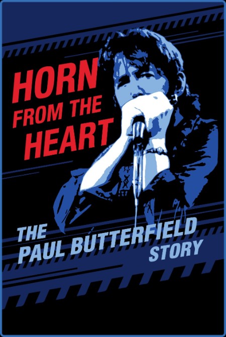 Horn From The Heart The Paul Butterfield STory (2017) 720p WEBRip x264 AAC-YTS