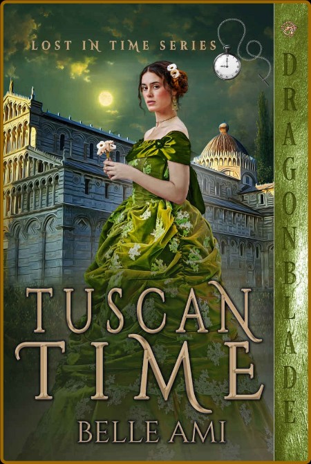 Tuscan Time Lost in Time Book - Belle Ami