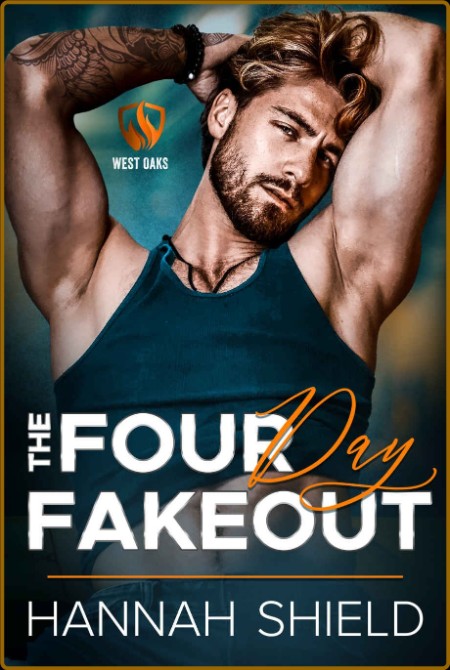 The Four Day Fakeout West Oaks - Hannah Shield  E21697745d45918f44c7ed89cffe5151