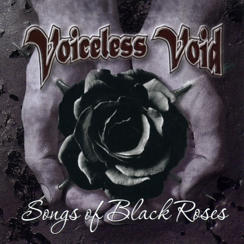 Voiceless Void - Songs Of Black Roses (2010) Lossless+mp3