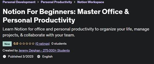 Notion For Beginners Master Office & Personal Productivity –  Download Free