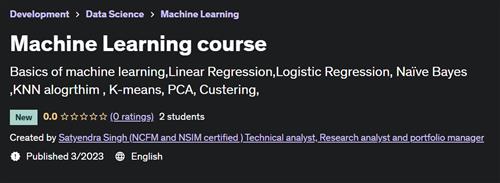 Machine Learning course (2023) –  Download Free