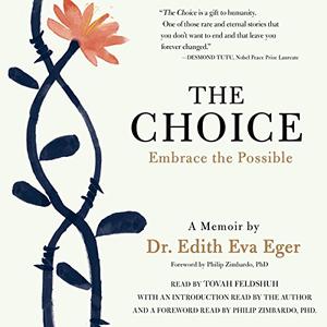 The Choice Embracing the Possible [Audiobook] 