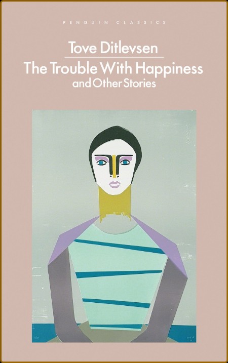 The Trouble with Happiness - and Other Stories
