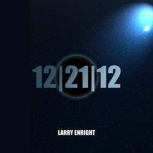 12|21|12 by Larry Enright