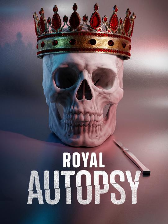 Brytyjska monarchia: Śmierć władcy / Royal Autopsy (2021) [SEZON 1] PL.1080i.HDTV.H264-B89 | POLSKI LEKTOR