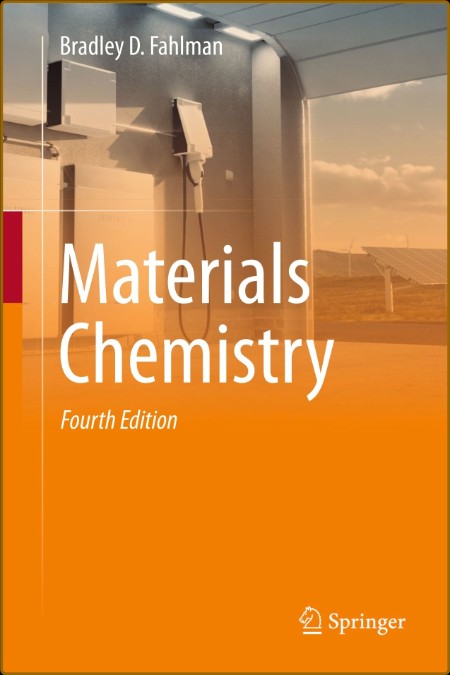 Materials Chemistry, Fourth Edition