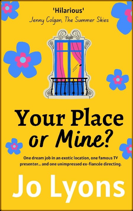 Your Place or Mine   The hilari - Jo Lyons  17aec98d0bd52a0151d44d856aa29242