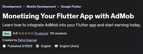 Monetizing Your Flutter App with AdMob –  Download Free