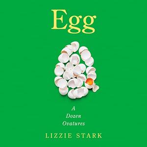 Egg A Dozen Ovatures [Audiobook]