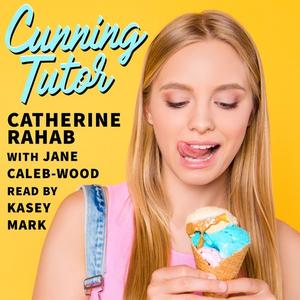 Cunning Tutor by Catherine Rahab
