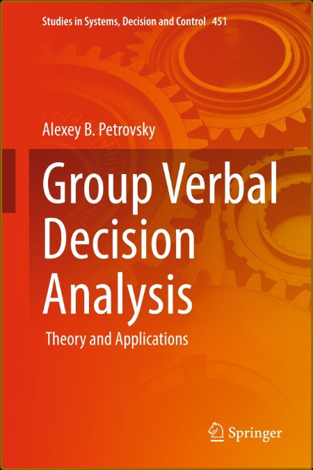 Group Verbal Decision Analysis - Theory and Applications