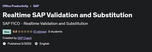 Realtime SAP Validation and Substitution