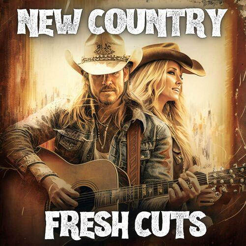 New Country Fresh Cuts (2023)