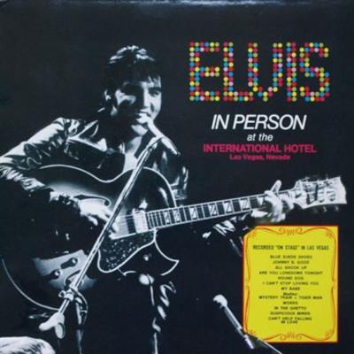 Elvis Presley – Elvis In Person At The International Hotel  (2008)