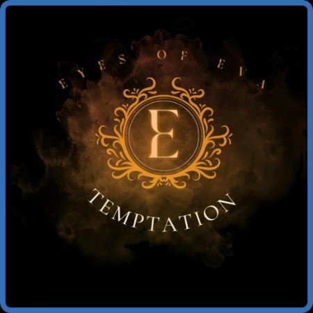 Eyes Of Eva - 2023 - Temptation