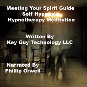 Meeting Your Spirit Guide Self Hypnosis Hypnotherapy Meditation